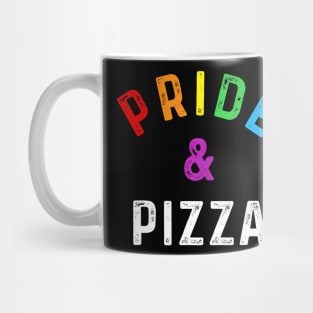 Pride & Pizza LGBT LGBTQ Gay Pride Flag Slogan Mug